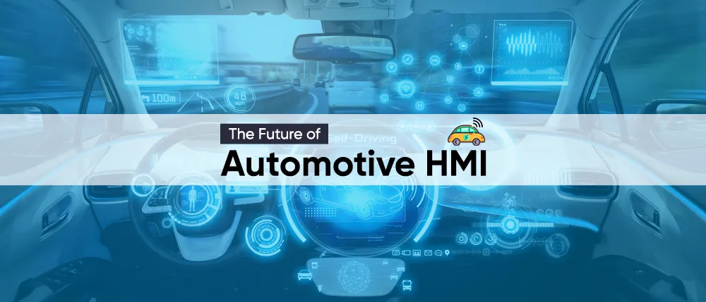 The Future of Automotive HMI